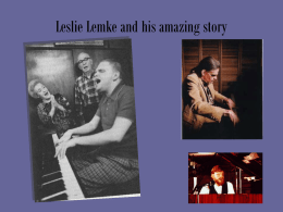 Leslie Lemke and his shocking story