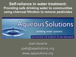 Self-reliance in water treatment: Providing safe drinking