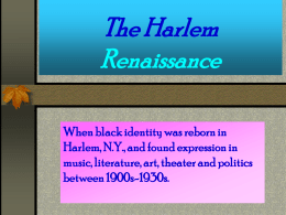 The Harlem Renaissance: The Birth of a New Black Identity