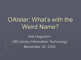 What is OAIster?