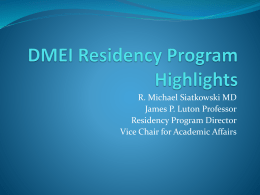 DMEI Residency Program Highlights