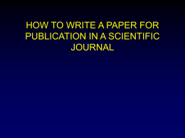 How to Write a Paper for Publication in a Scientific Journal