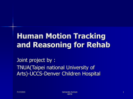 Human Motion Tracking and Reasoning for Rehab