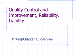 Quality Control and Improvement, Reliability, Liability