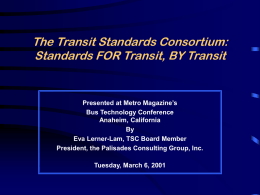 The Transit Standards Consortium