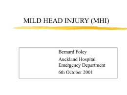 MILD HEAD INJURY (MHI)
