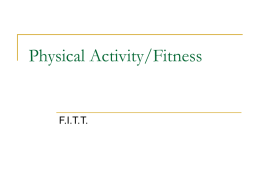 Physical Activity/Fitness