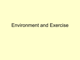 Environment and Exercise