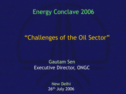 Gautam Sen, ED,ONGC