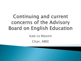 Continuing and current concerns of the Advisory Board on