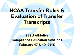 Transfer Rules & Regulations Education Session
