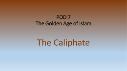 POD 7 The Golden Age of Islam