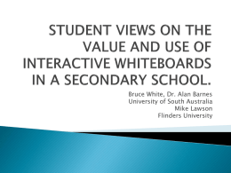 STUDENT VIEWS ON THE VALUE AND USE OF INTERACTIVE