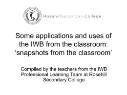 Some applications and uses of the IWB from the classroom