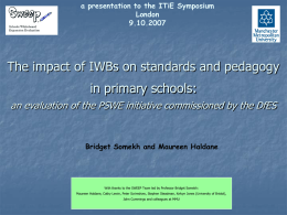 The impact of IWBs on standards and pedagogy in primary