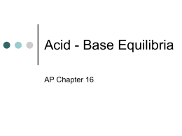 Acid - Base Equilibria - Baldwinsville Central School District