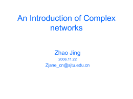 An Introduction of Complex networks - ZHAO JING
