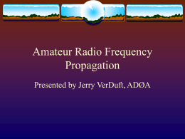 Amateur Radio Frequency Propagation