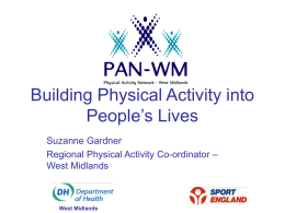 Building Physical Activity into People’s Lives