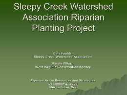 Sleepy Creek Watershed Association Riparian Planting Project