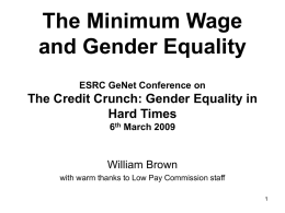 The minimum wage and minority groups LPC Retreat