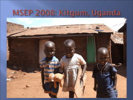 MSEP 2008: Kitgum, Uganda