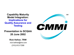 Advanced Capability Maturity Model Concepts Presented to