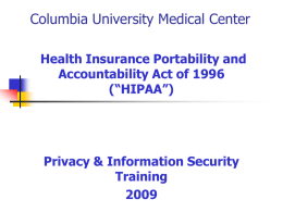 HIPAA (Health Insurance Portability & Accountability Act