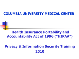 HIPAA (Health Insurance Portability & Accountability Act