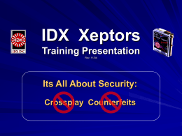 IDX – DuPont August 2004 Meeting