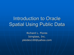 Introduction to Oracle Spatial Using Public Data