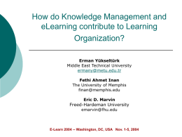 Knowledge Management and eLearning for Learning Organization