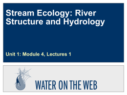 Mod4-A Stream Ecology - River Structure & Hydrology