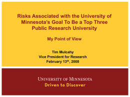 Research at the University of Minnesota: A Quick Look at
