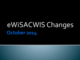 eWiSACWIS Changes - University of Wisconsin–Madison