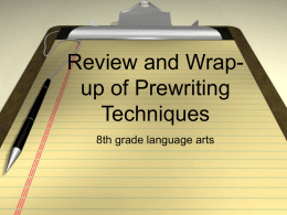 Review and Wrap-up of Prewriting Techniques