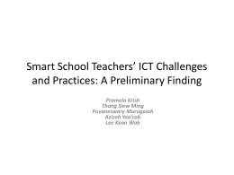 Smart School Teachers’ ICT Challenges and Practices: A