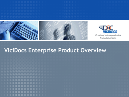 ViciDocs Enterprise Product Overview