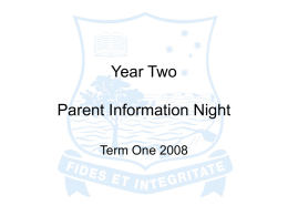 Year One/Two Multi-age Classroom Parent Information Night