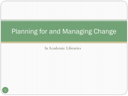 Planning for and Managing Change