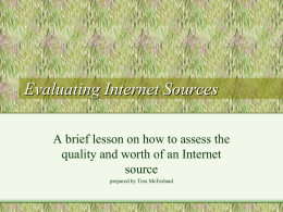 Criteria for Evaluating Internet Sources