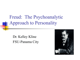 Freud: The Psychoanalytic Approach to Personality