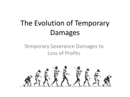 The Evolution of Temporary Damages - HOME