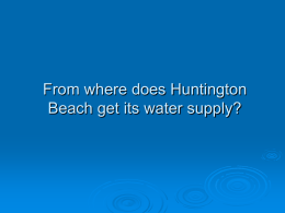 From where does Huntington Beach get its water supply?