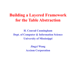 Building a Layered Framework for the Table Abstraction