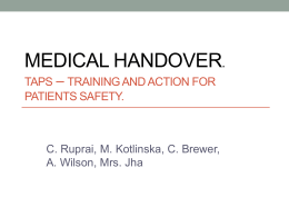 TAPS – Training and Action for Patients Safety. Medical