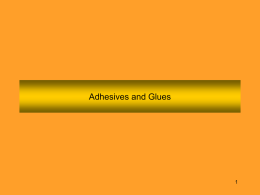 Adhesives and Glues - Oklahoma State University–Stillwater