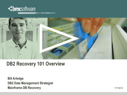 DB2 Recovery 101 - Baltimore/Washington DB2 Users Group