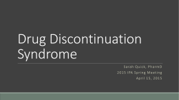 Drug Discontinuation Syndrome
