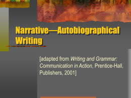 Narrative—Autobiographical Writing
